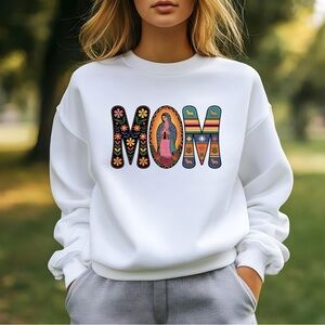 Virgin Mary Mom Sweatshirt